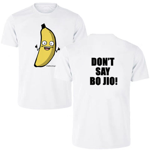 PRE-ORDER Dri-Fit Tee -Don't Say Bo Jio