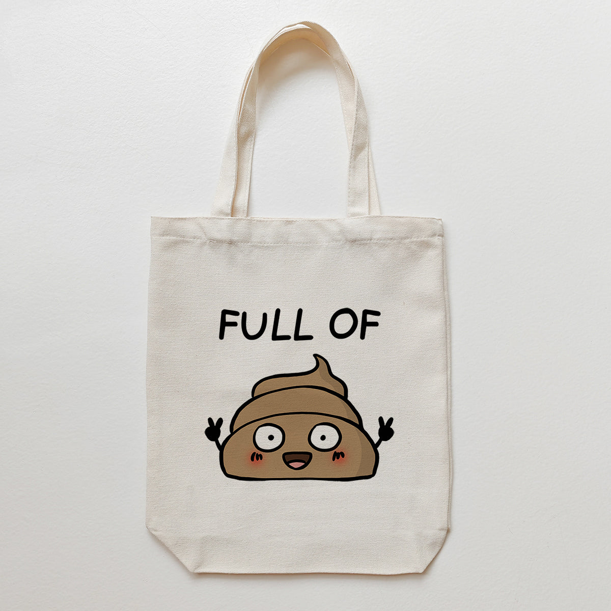 Tote Bag - Full Of Shit